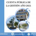 Cuenta Pública de la Gestión 2021 - Ilustre Municipalidad de Vallenar