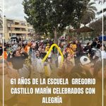 61 AÑOS DE LA ESCUELA GREGORIO CASTILLO MARÍN CELEBRADOS CON ALEGRÍA