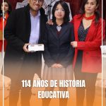 114 AÑOS DE HISTORIA EDUCATIVA