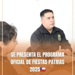 SE PRESENTA EL PROGRAMA OFICIAL DE FIESTAS PATRIAS 2025