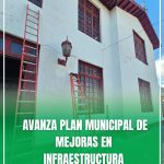AVANZA PLAN MUNICIPAL DE MEJORAS EN INFRAESTRUCTURA