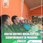 ADULTOS MAYORES INICIAN ETAPA DE ACOMPAÑAMIENTO EN PROGRAMA VÍNCULOS