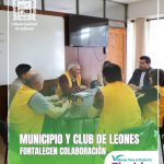 MUNICIPIO Y CLUB DE LEONES FORTALECEN COLABORACIÓN