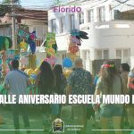PASACALLE ANIVERSARIO ESCUELA MUNDO MÁGICO