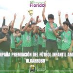 MUNICIPIO ACOMPAÑA PREMIACIÓN DEL FÚTBOL INFANTIL AMATEUR EN CLUB ALGARROBO