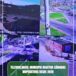TELEVIGILANCIA: MUNICIPIO REACTIVA CÁMARAS INOPERATIVAS DESDE EL 2020
