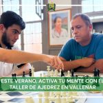 ACTIVA TU MENTE CON EL TALLER DE AJEDREZ